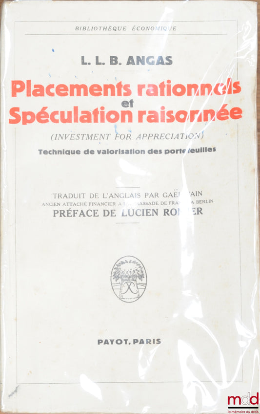 ANGAS (LLB) – RATIONAL INVESTMENTS AND REASONED SPECULATION (Investment for appreciation), PORTFOLIO VALUATION TECHNIQUE, translated from English by Gaël Fain