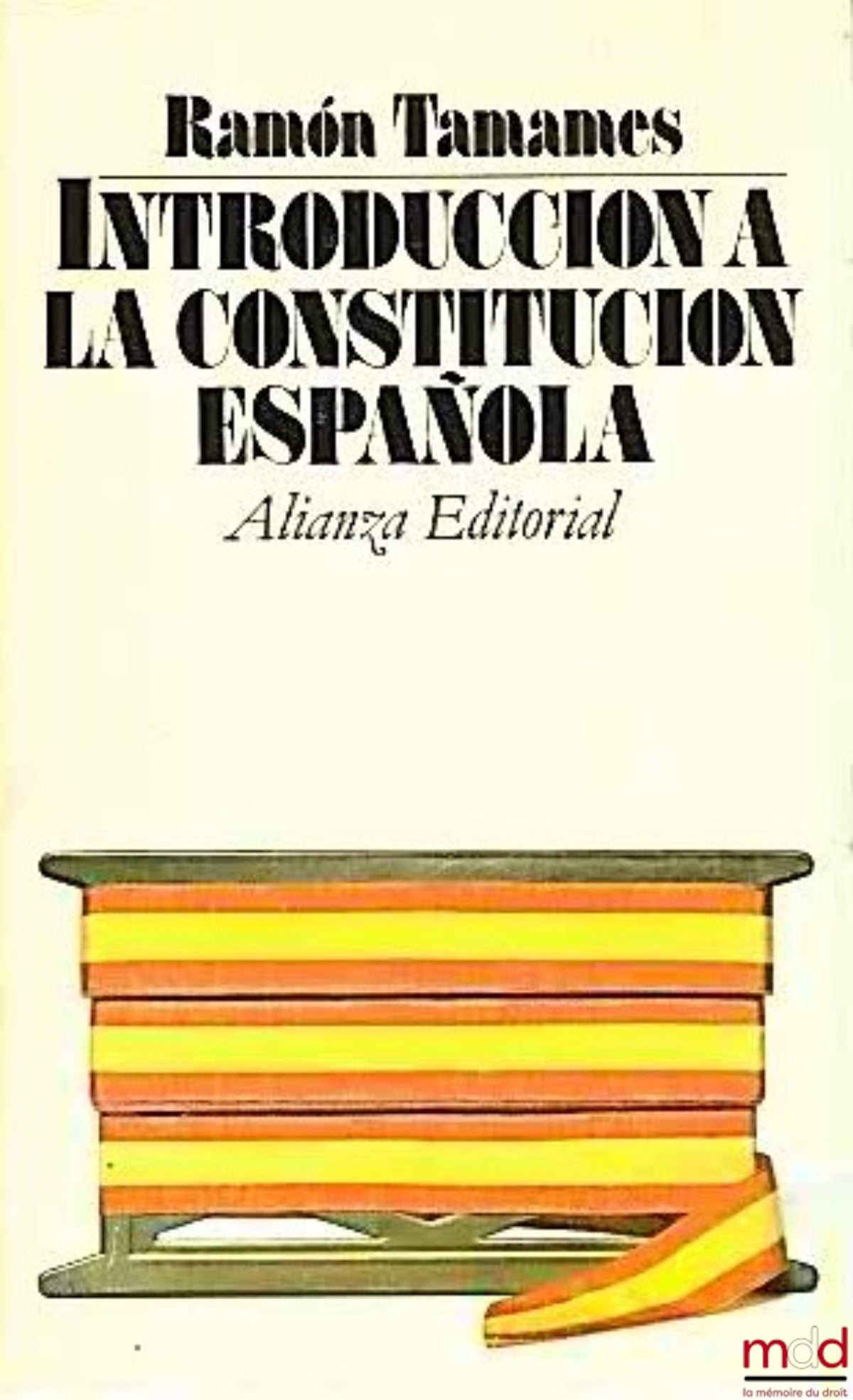 TAMAMES (Ramon) – INTRODUCCION TO THE CONSTITUTCION ESPANOLA