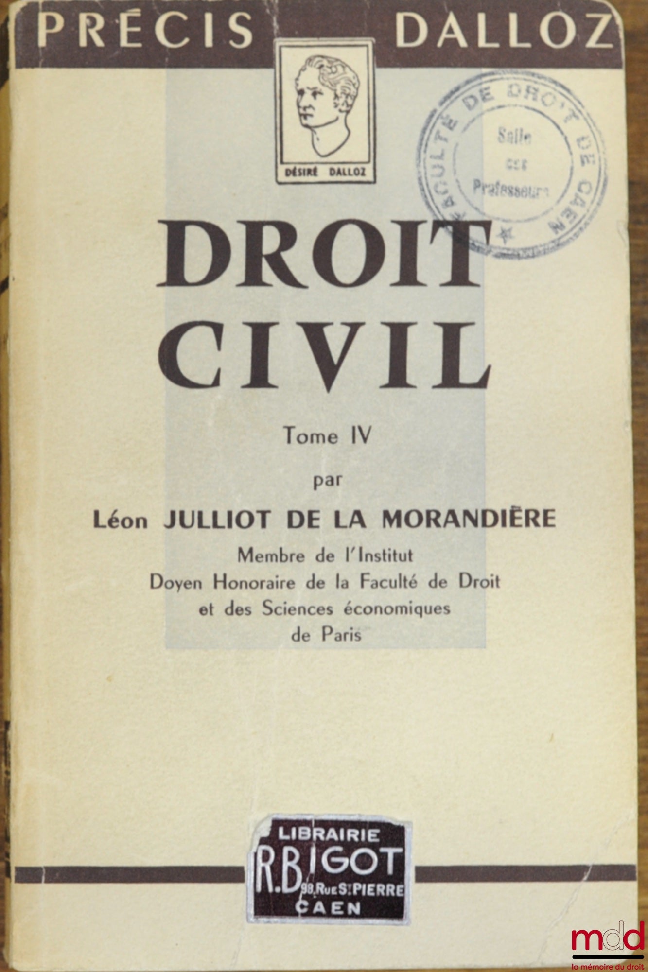 JULLIOT DE LA MORANDIÈRE (Léon) – CIVIL LAW, vol. IV, Dalloz Concise Collection