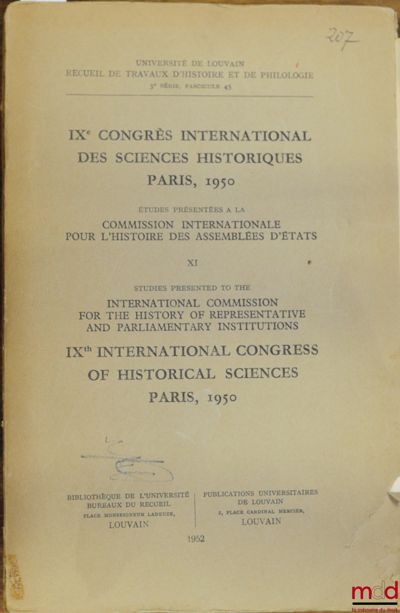[Colloquium] – 9TH INTERNATIONAL CONGRESS OF HISTORICAL SCIENCES, Paris 1950, studies presented to the International Commission for the History of State Assemblies