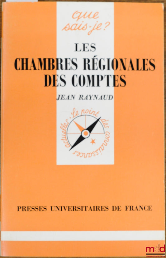 RAYNAUD (Jean) – THE REGIONAL AUDIT CENTERS, 2nd ed., coll. Que sais-je?