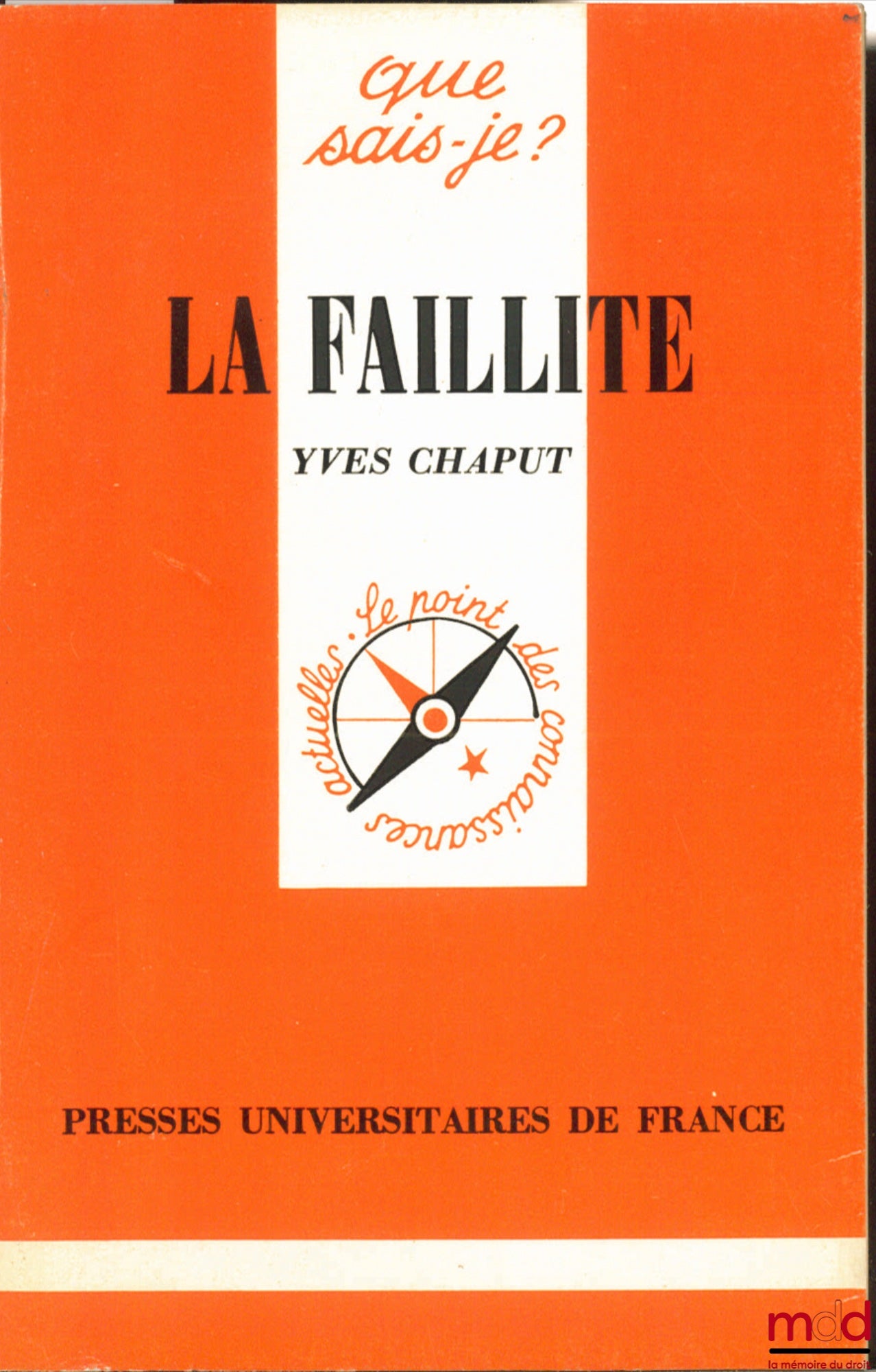 CHAPUT (Yves) – BANKRUPTCY, coll. Que sais-je?