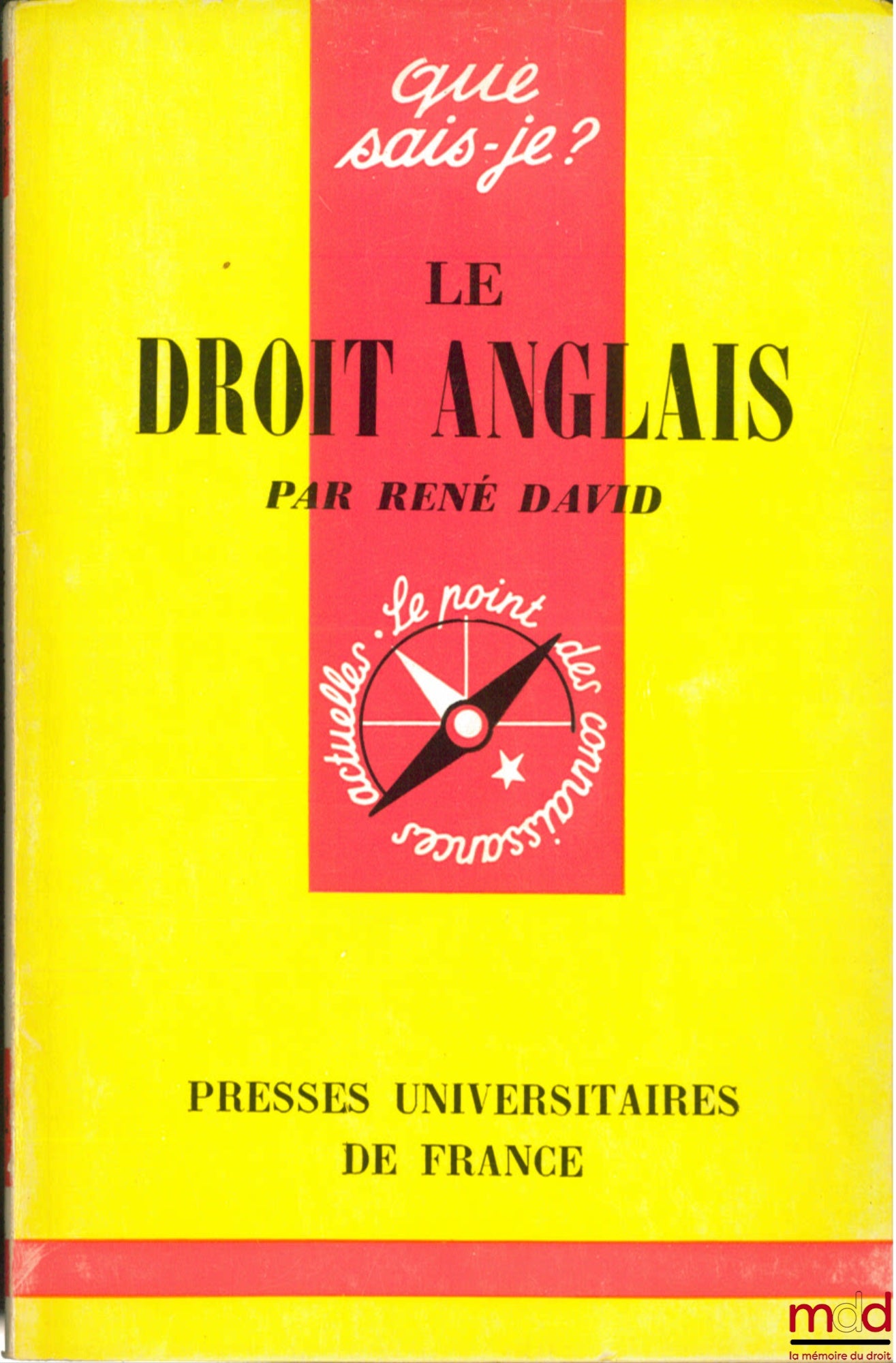 DAVID (René) – ENGLISH LAW, coll. Que sais-je?