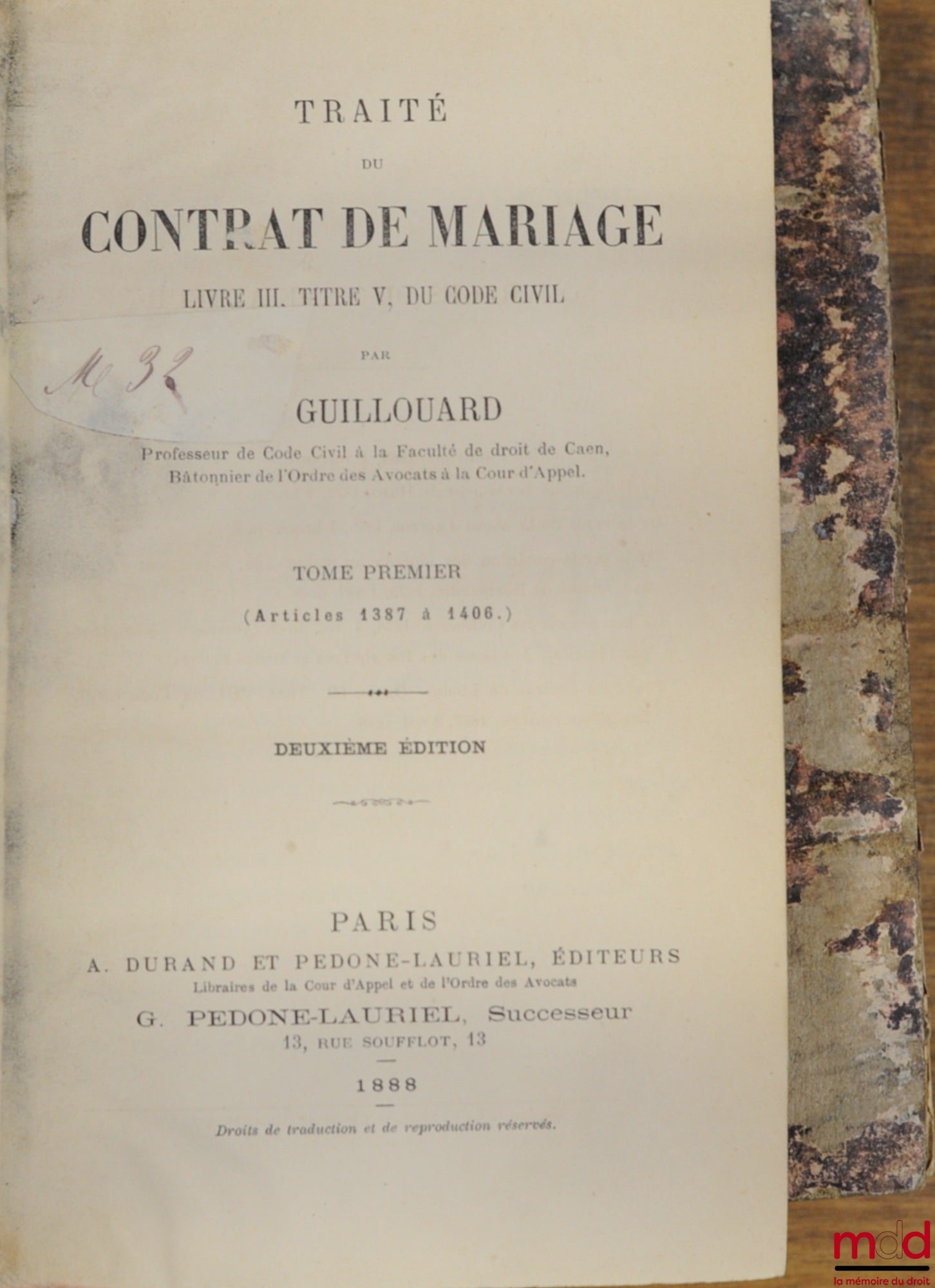 GUILLOUARD (Louis) – TREATISE ON THE MARRIAGE CONTRACT, 2nd ed., incomplete in vol. IV
