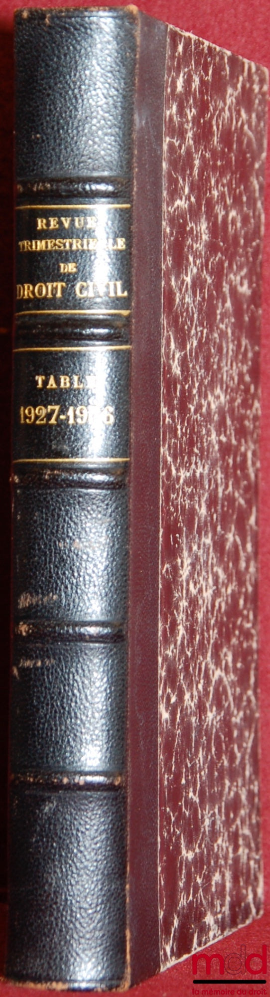 [RTDCiv.] – REVUE TRIMESTRIELLE DE DROIT CIVIL, TABLE TRENTENAIRE 1927 - 1956 de la Revue trimestrielle de Droit Civil par Louis Audiat