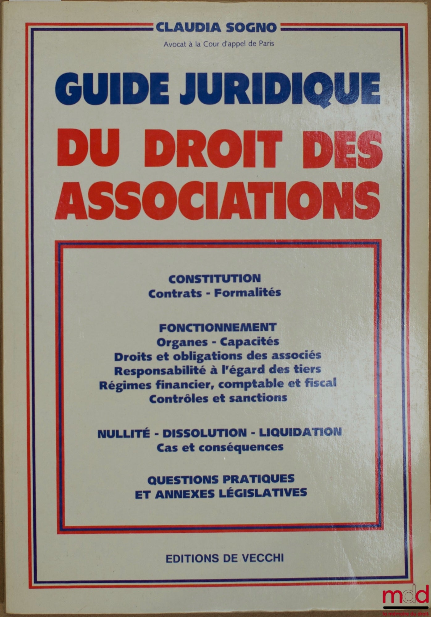 SOGNO (Claudia) – GUIDE JURIDIQUE DU DROIT DES ASSOCIATIONS