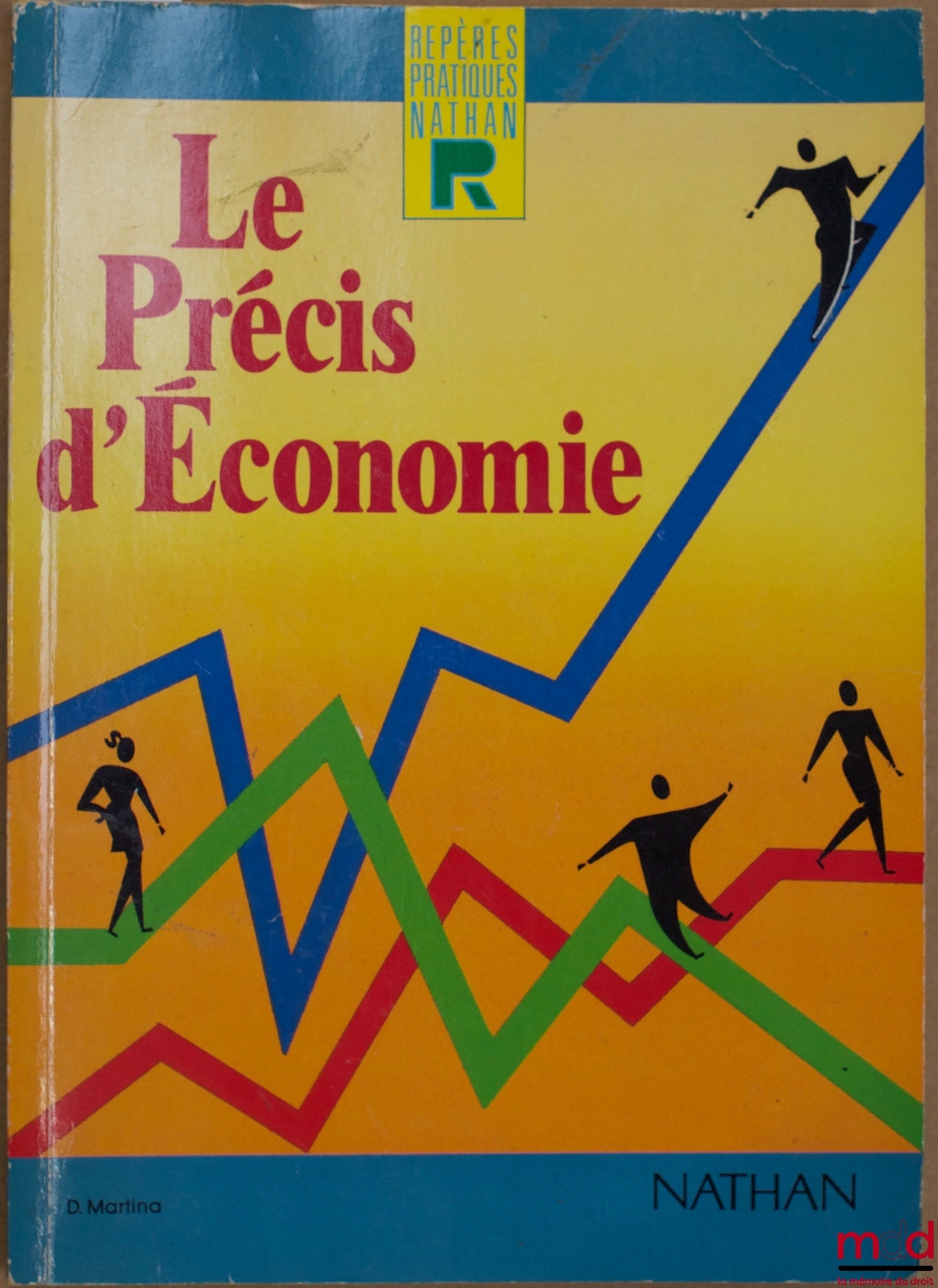 MARTINA (Daniel) – THE ECONOMICS GUIDE, Nathan Practical Reference Series