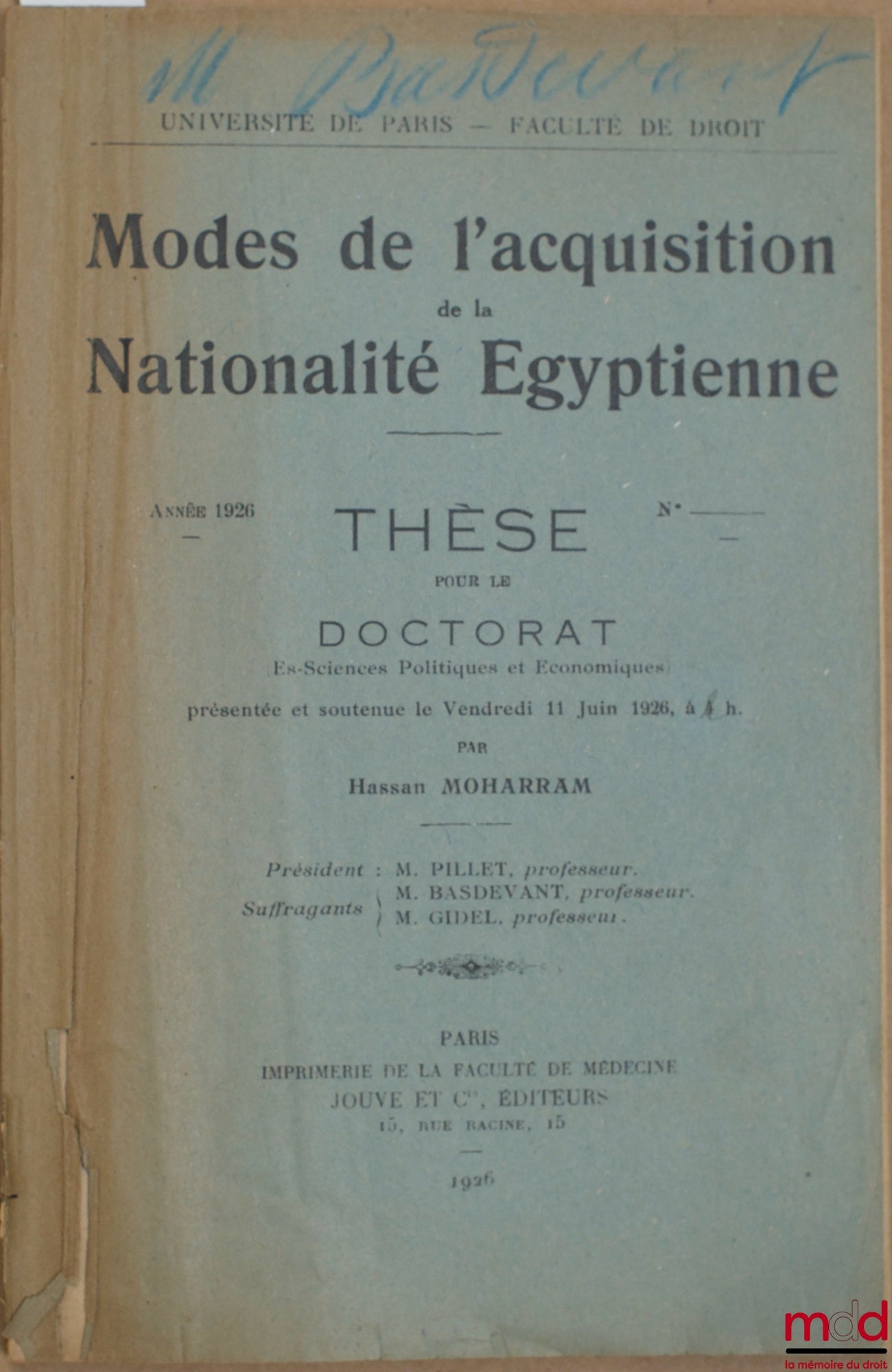 [Egypt], MOHARRAM (Hassan) – MODES OF ACQUIRING EGYPTIAN NATIONALITY, University of Paris, Faculty of Law
