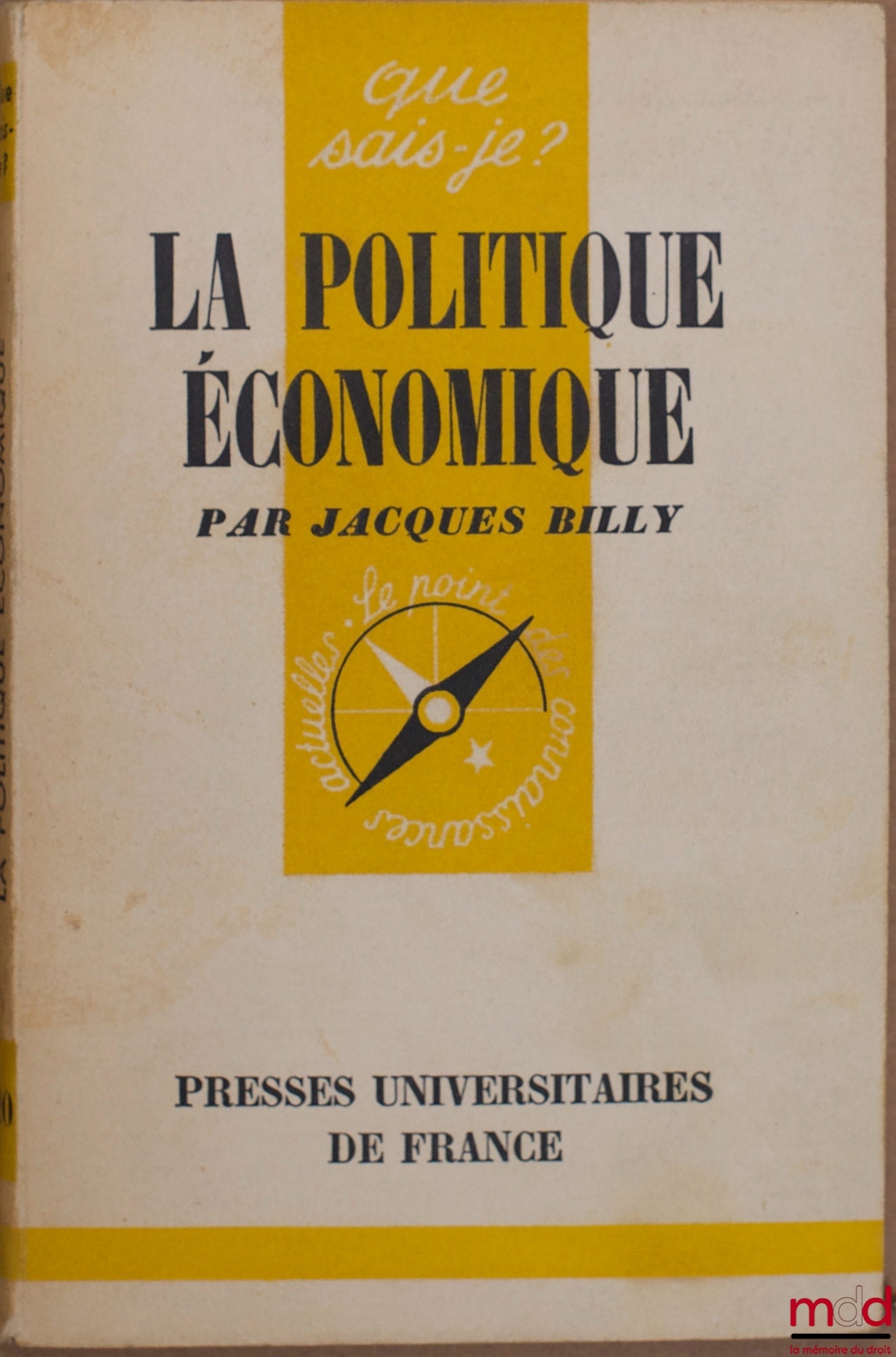 BILLY (Jacques) – ECONOMIC POLICY, coll. Que sais-je?
