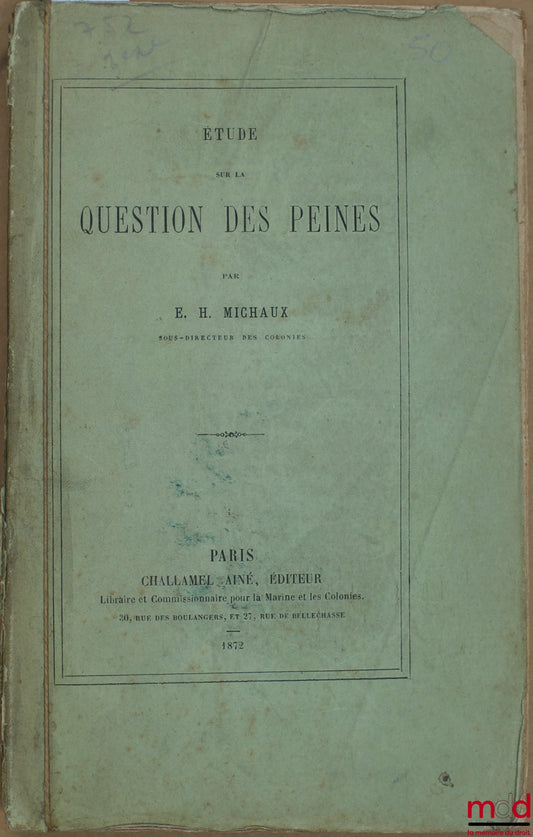 MICHAUX (EH) – STUDIES ON THE QUESTION OF PUNISHMENT