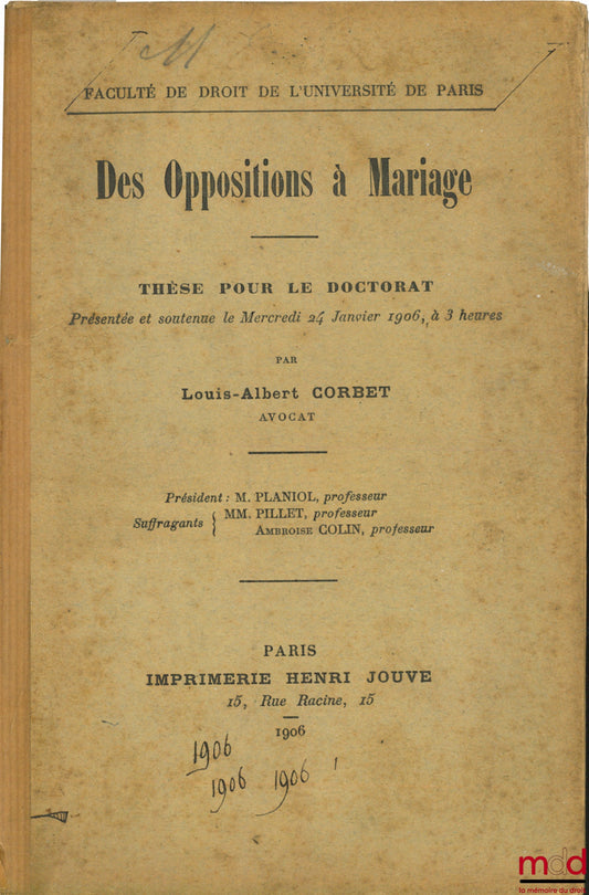 CORBET (Louis-Albert) – ON OBJECTIONS TO MARRIAGE, Faculty of Law, University of Paris