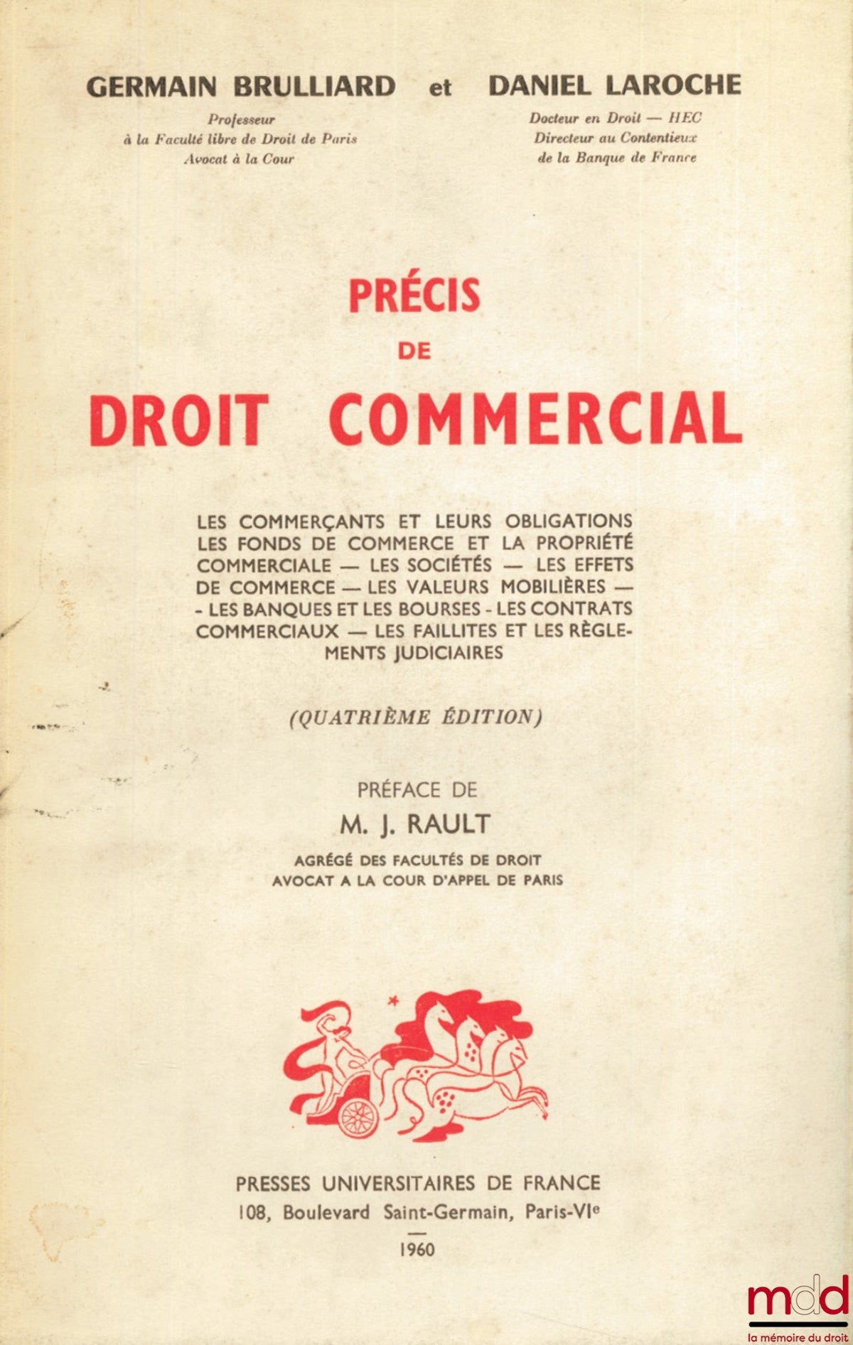BRULLIARD (Germain) et LAROCHE (Daniel) – PRÉCIS DE DROIT COMMERCIAL, 4e éd.