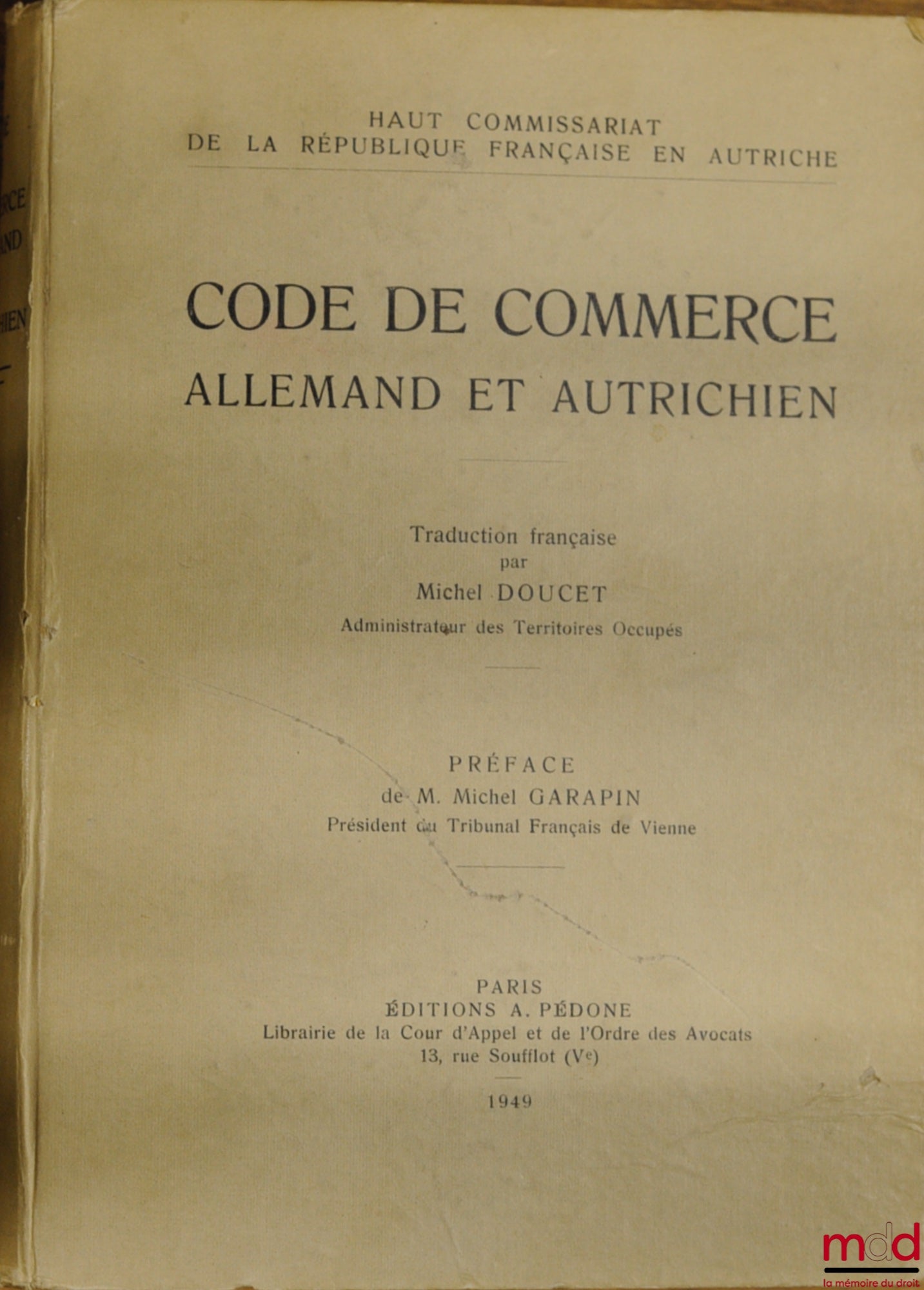 GERMAN AND AUSTRIAN COMMERCIAL CODE, French translation by Michel DOUCET, High Commission of the French Republic in Austria