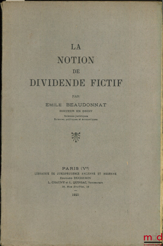 BEAUDONNAT (Émile) – THE CONCEPT OF A FICTITIOUS DIVIDEND