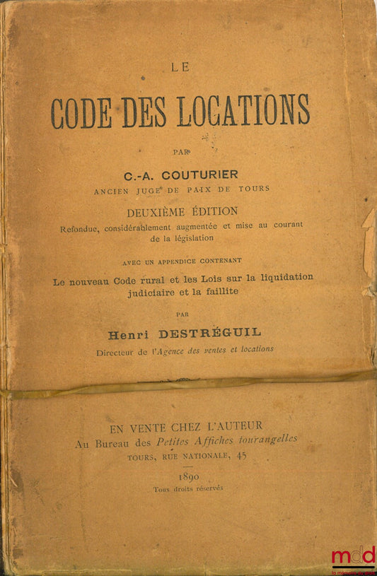 [Code], COUTURIER (C.-A.) – THE RENTAL CODE, 2nd ed. with an Appendix containing The new rural code and the Laws on judicial liquidation and bankruptcy by Henri Destréguil