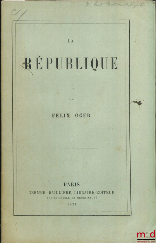 OGER (Félix) – THE REPUBLIC