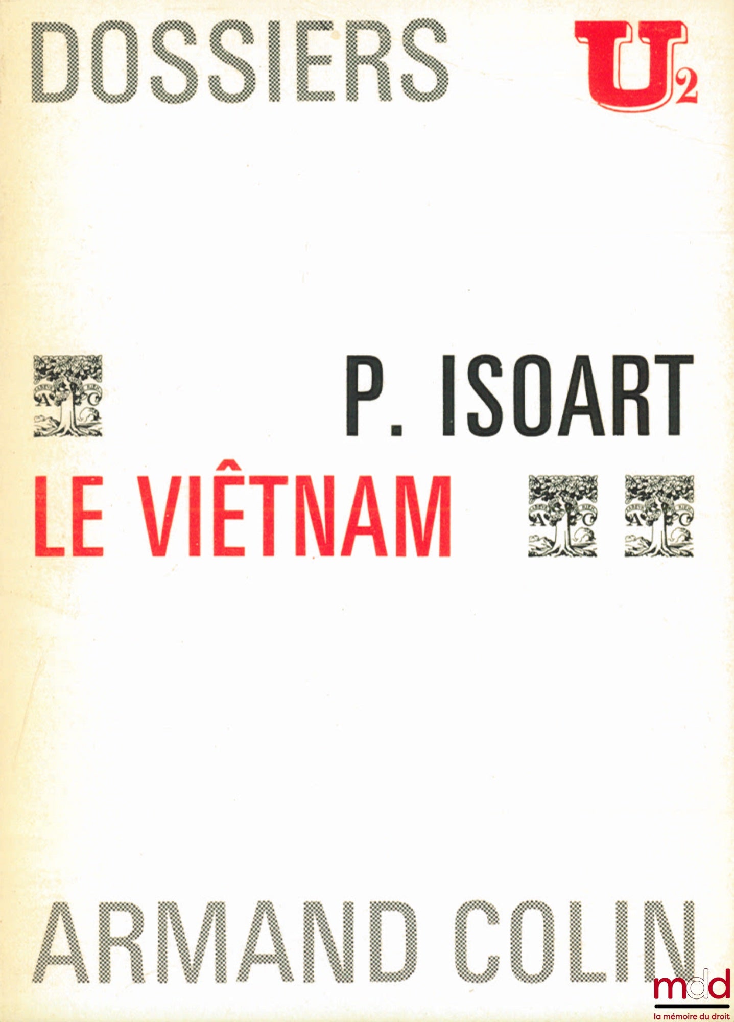 ISOART (Paul) – VIETNAM, Files U2