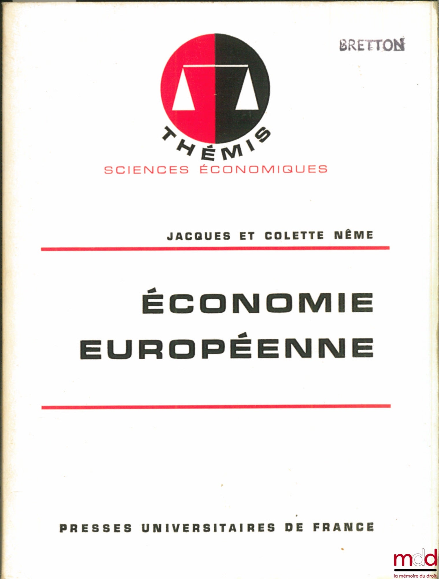 NÊME (Jacques and Colette) – EUROPEAN ECONOMY, coll. Thémis Economic Sciences