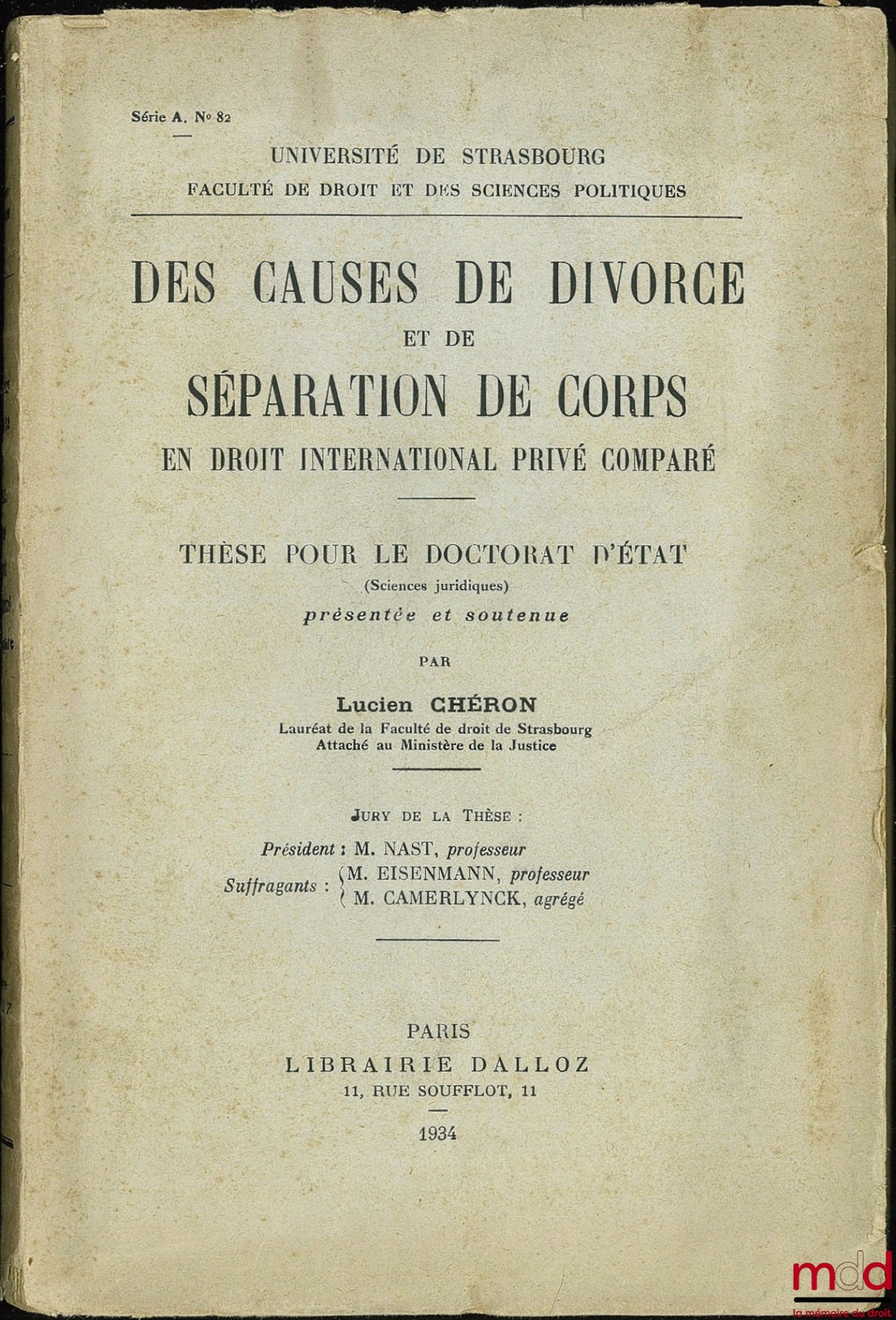 CHÉRON (Lucien) – GROUNDS FOR DIVORCE AND LEGAL SEPARATION IN COMPARATIVE PRIVATE INTERNATIONAL LAW, University of Strasbourg, Faculty of Law and Political Science