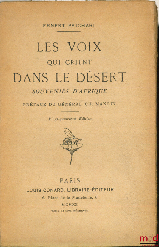 PSICHARI (Ernest) – THE VOICES THAT CRY IN THE DESERT. MEMORIES OF AFRICA, Preface by General Mangin, 24th ed.