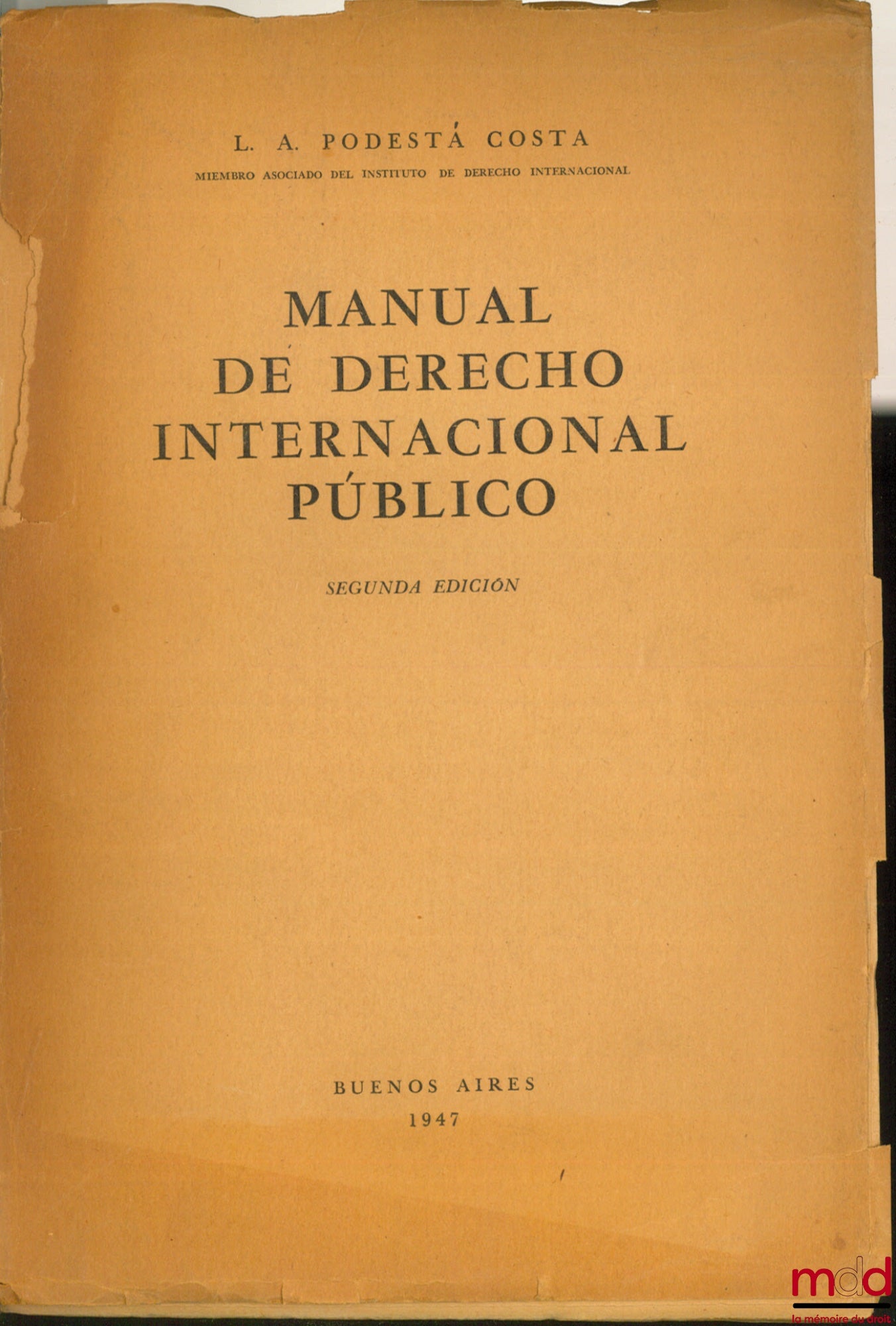PODESTA COSTA (LA) – MANUAL DE DERECHO INTERNACIONAL PUBLICO, 2nd ed.