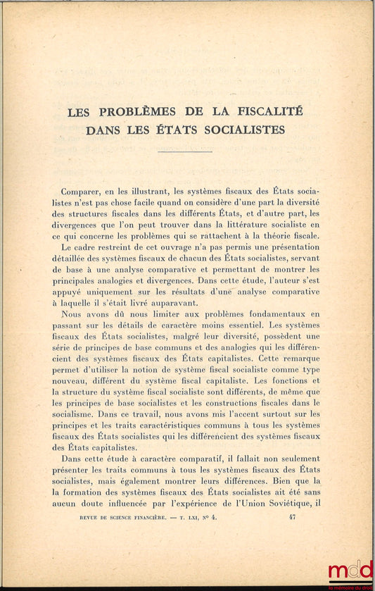 WERALSKI (Marian) – LES PROBLÈMES DE LA FISCALITÉ DANS LES ÉTATS SOCIALISTES, extrait de la Revue de science financière, t. LXI n° 4