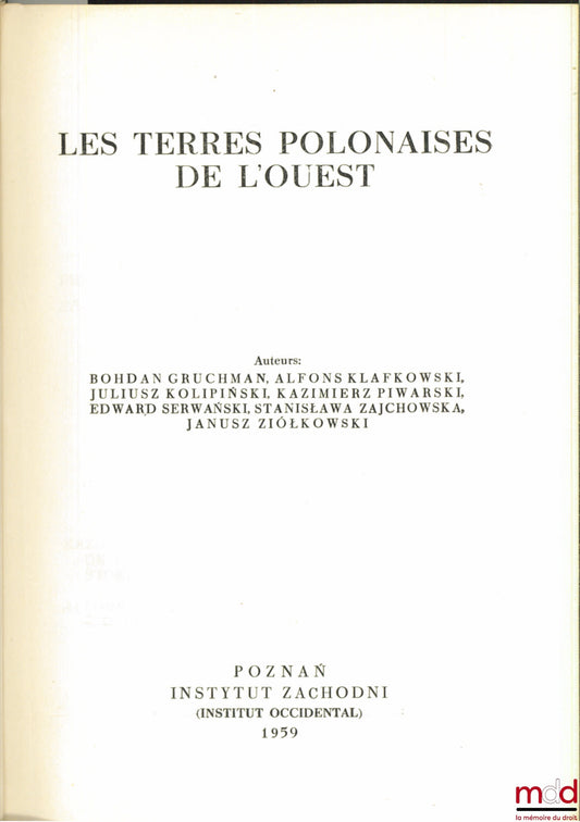 [Collective] – THE WESTERN POLISH LANDS, Western Institute