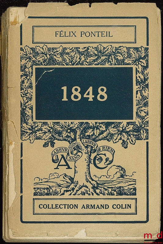 PONTEIL (Félix) – 1848, coll. Armand Colin section d’Histoire et Sciences économiques n° 204