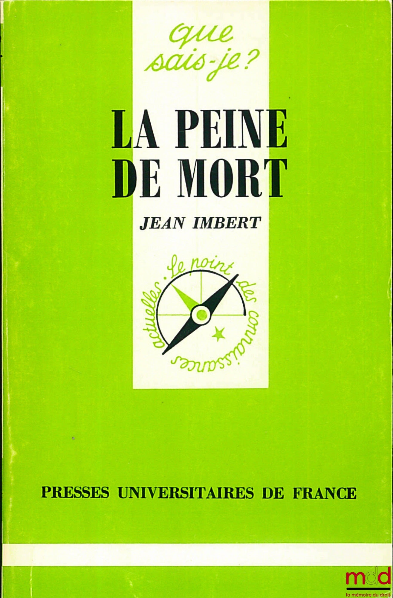 IMBERT (Jean) – THE DEATH PENALTY, EO, coll. Que sais-je?