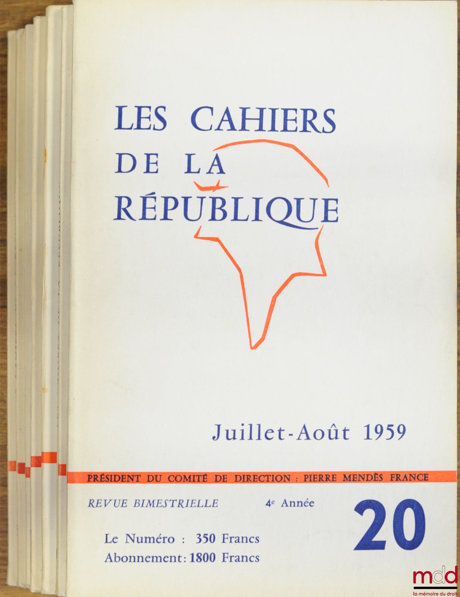 [Périodique] – LES CAHIERS DE LA RÉPUBLIQUE, Revue bimestrielle / mensuelle de Politique, Président du Comité de direction : Pierre Mendès-France : n° 20, 21 (La classe ouvrière) (1959), 27 (L’émancipation africaine), 28 (À la recherche d’une armée perdue
