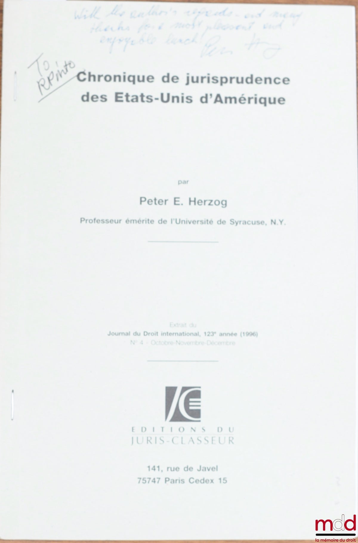 HERZOG (Peter E.) – CHRONIQUE DE JURISPRUDENCE DES ÉTATS-UNIS D’AMÉRIQUE, extrait du Journal du Droit international, 123ème année (1996)