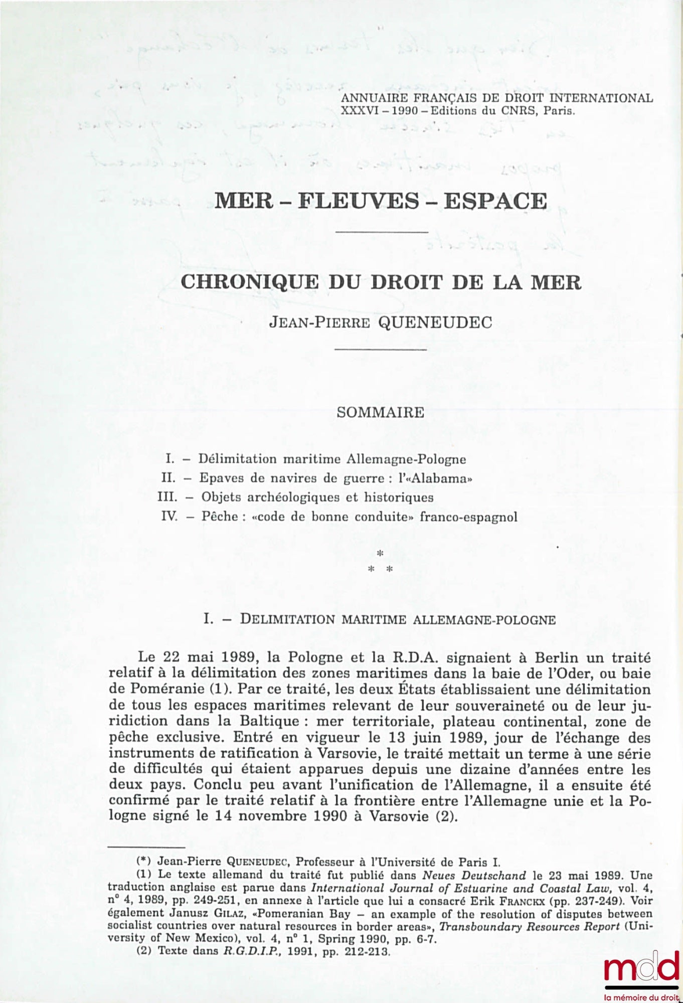 QUENEUDEC (Jean-Pierre) – CHRONIQUE DU DROIT DE LA MER, extrait de l’Annuaire français de droit international, t. XXXVI, 1990