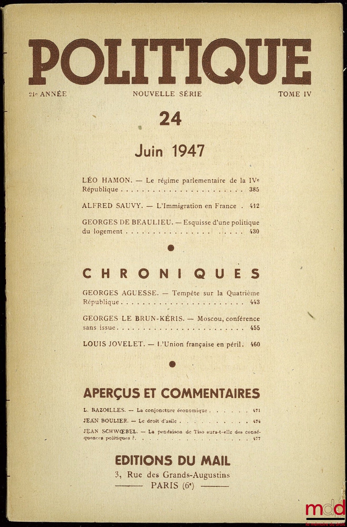 POLITIQUE, 21ème année, nouvelle série, t. IV, n° 24 de juin 1947