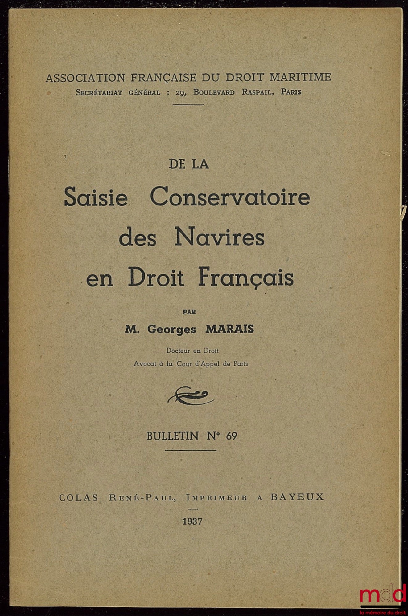 [Association Française de Droit Maritime] – Bulletins n° 58 à 63 et n° 69 et Statuts de l’Association révisés en 1931