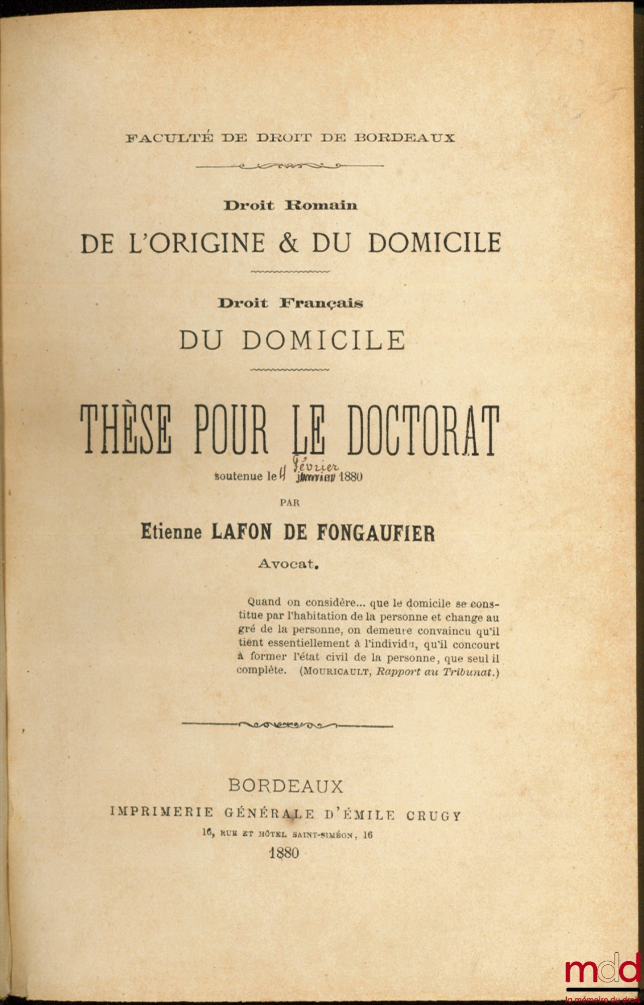 LAFON DE FONGAUFIER (Étienne) – ON ORIGIN & DOMICILE (Roman Law); ON DOMICILE (French Law), Faculty of Law of Bordeaux