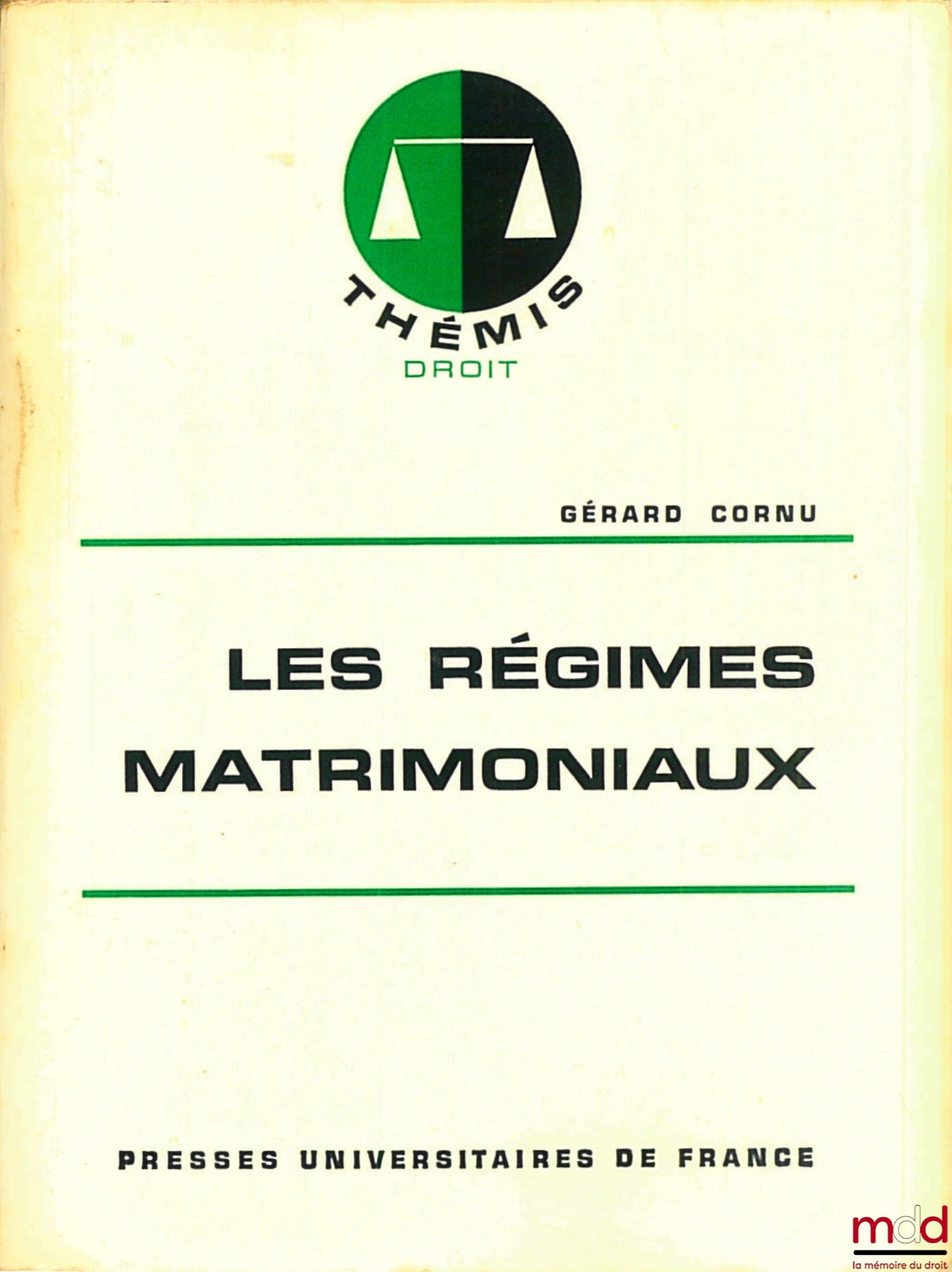 CORNU (Gérard) – MATRIMONIAL REGIMES, Thémis Collection / Law