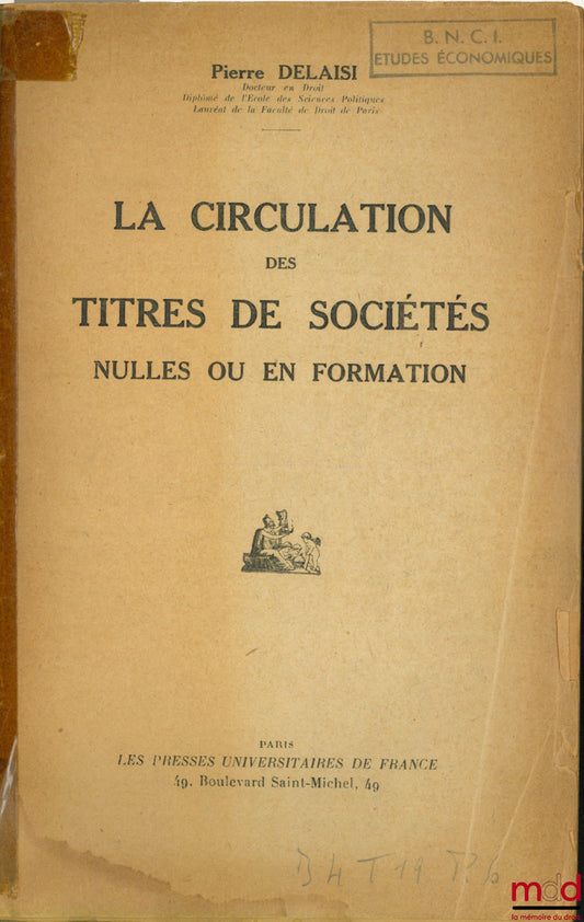 DELAISI (Pierre) – THE CIRCULATION OF SHARES OF NULL OR VOID COMPANIES OR COMPANIES IN FORMATION