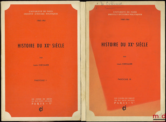 CHEVALIER (Louis) – HISTORY OF THE 20TH CENTURY, Course taught at the University of Paris, Institute of Political Studies in 1960-1961