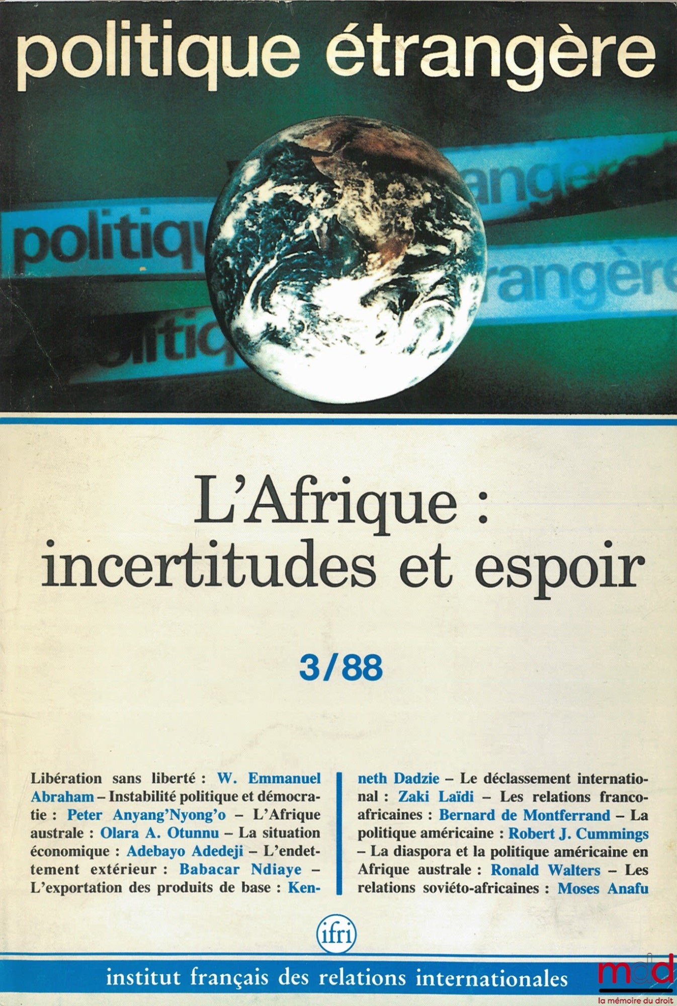 [Periodical] – THE WASHINGTON TREATY, Foreign Policy, quarterly review published by the French Institute of International Relations (IFRI), No. 3/88