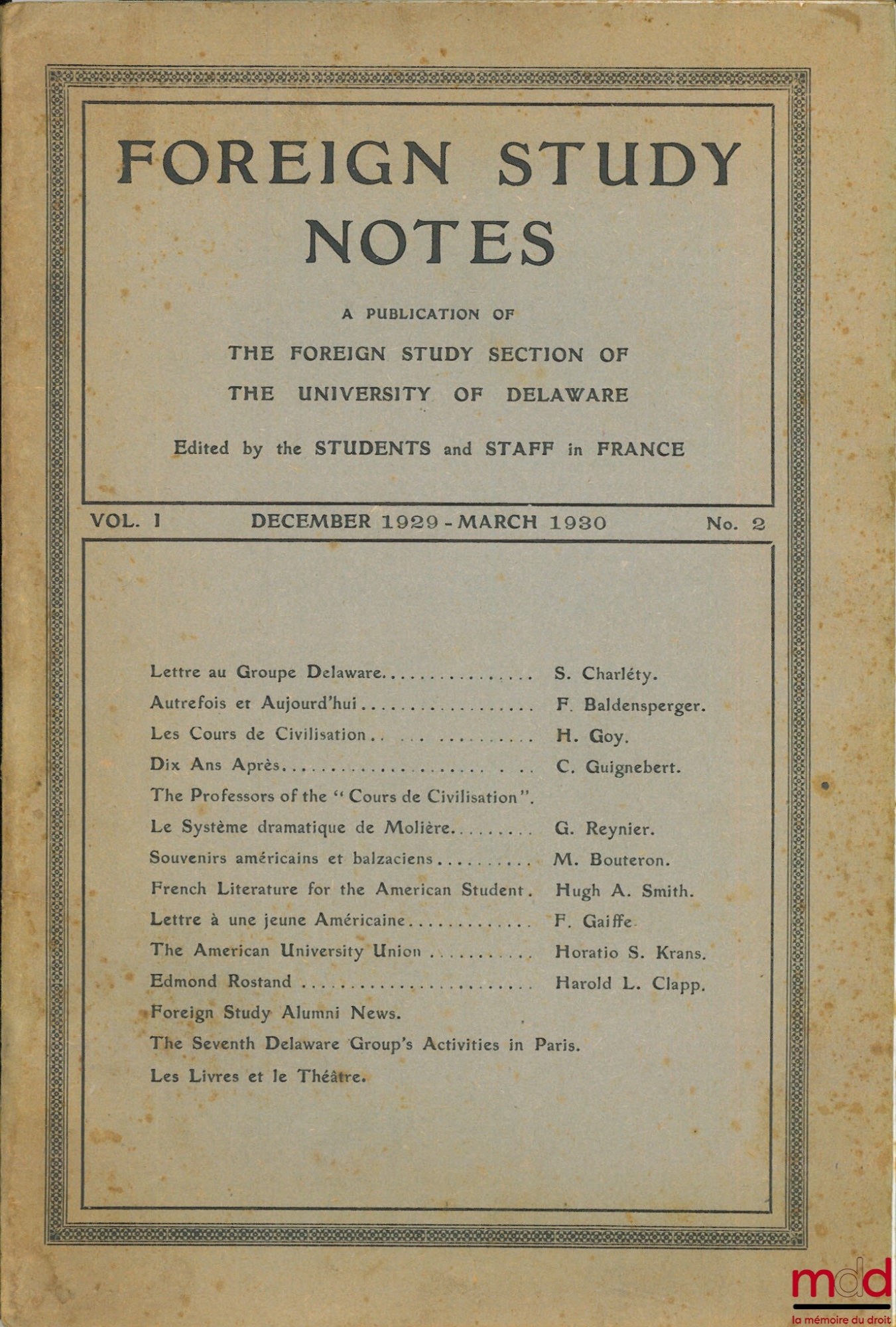 [Periodical] – FOREIGN STUDY NOTES, A Publication of the Foreign Study Section of the University of Delaware Edited by the Students and Staff in France, vol. 1 n° 2 and n° 3 (1929-1930)
