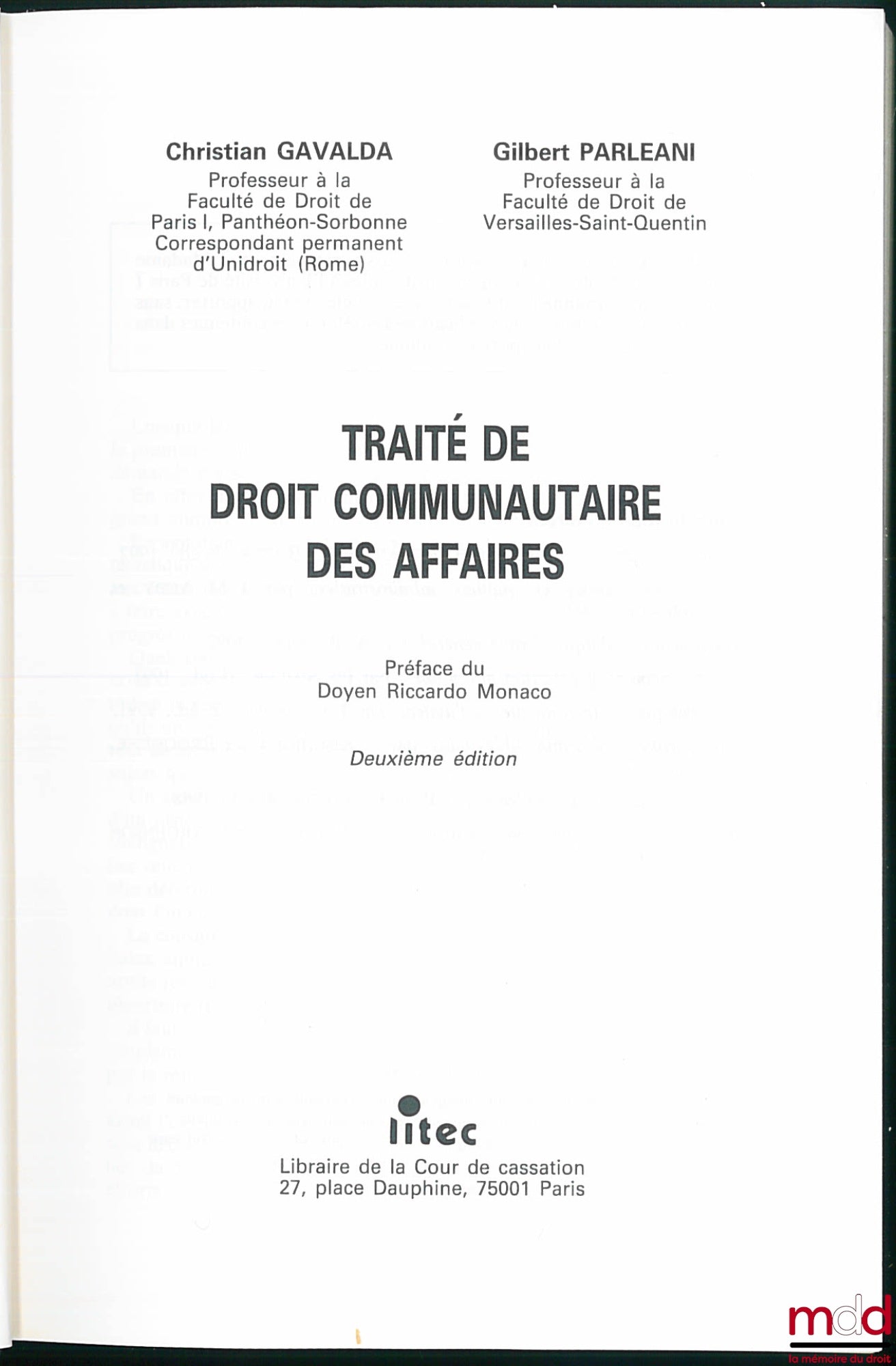 GAVALDA (Christian) et PARLÉANI (Gilbert) – DROIT COMMUNAUTAIRE DES AFFAIRES, Préface du doyen Ricardo Monaco, 2ème éd.