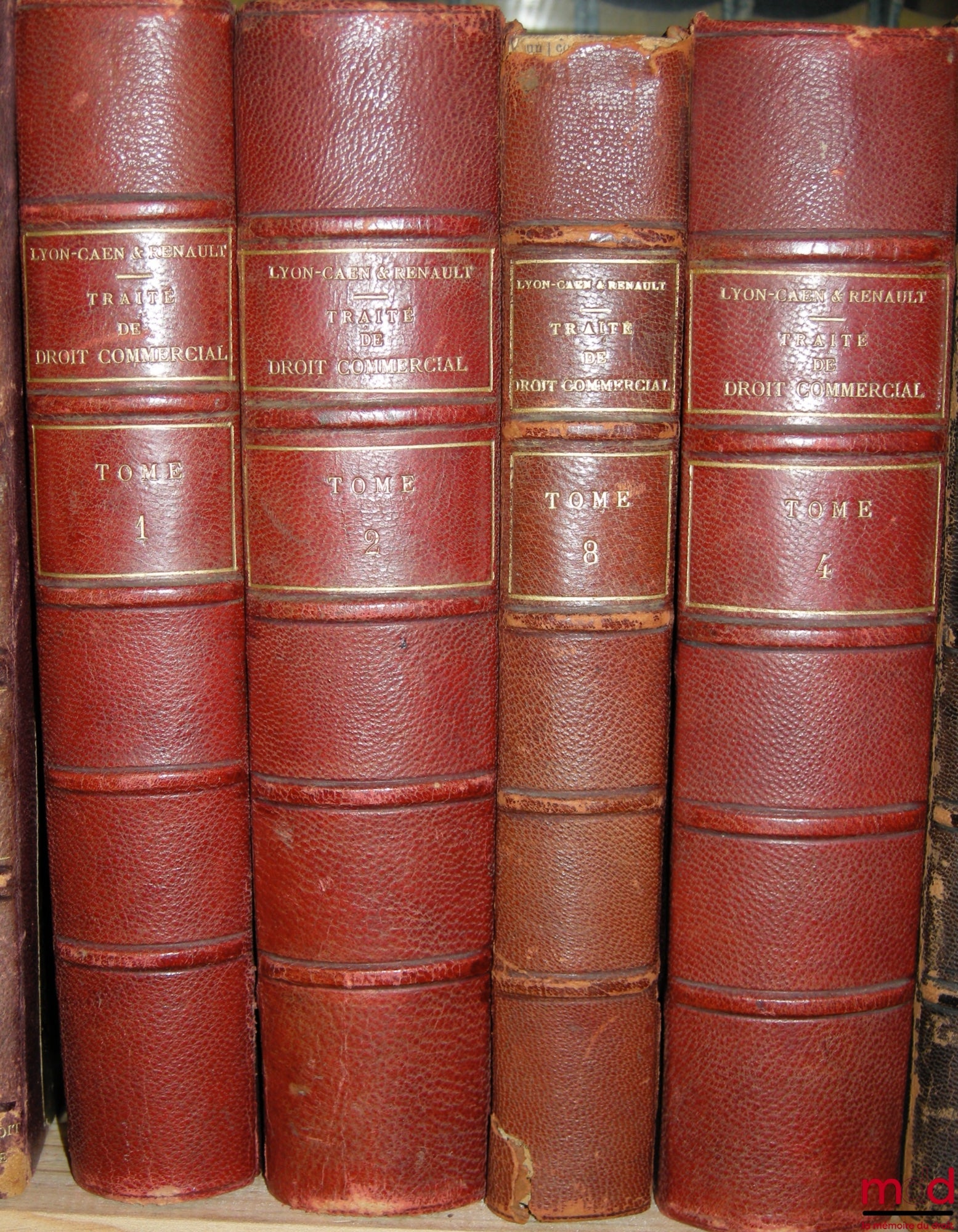 LYON-CAEN (Charles) et RENAULT (Louis) – TRAITÉ DE DROIT COMMERCIAL, t. I, IV et VIII (3ème éd.) et t. II (2ème éd.)