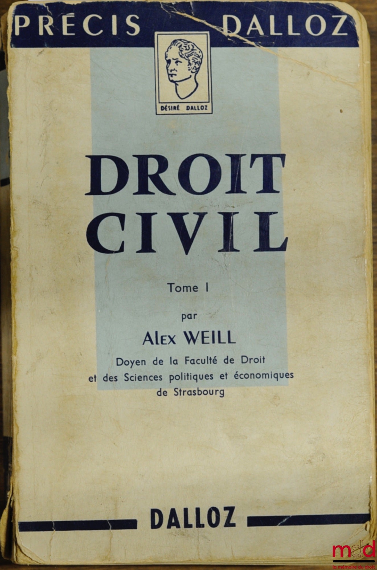 WEILL (Alex) – CIVIL LAW, vol. 1, Dalloz Concise Collection