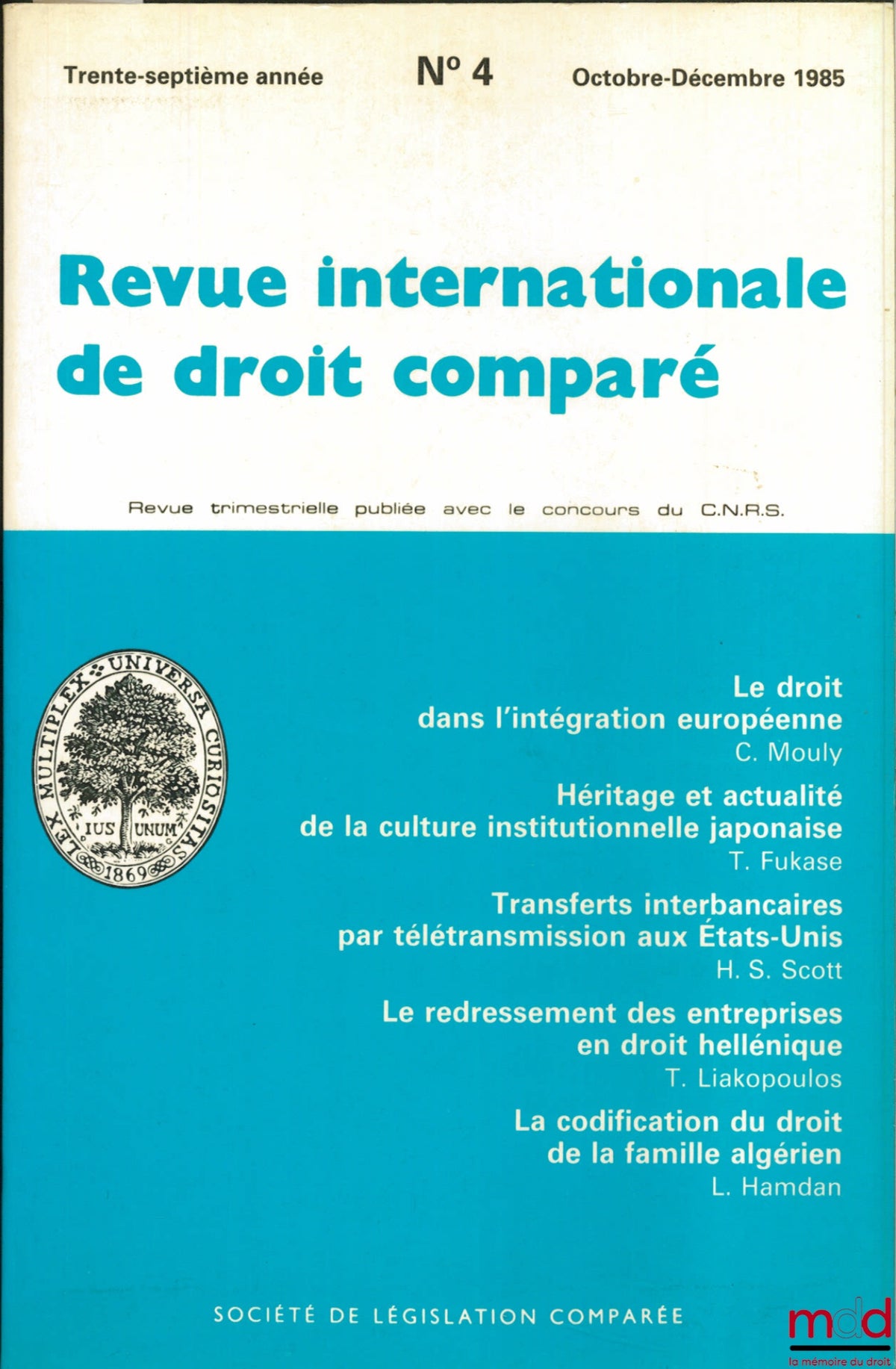 [RIDC] – INTERNATIONAL REVIEW OF COMPARATIVE LAW, 37th year, no. 4 (Oct.-Dec. 1985)