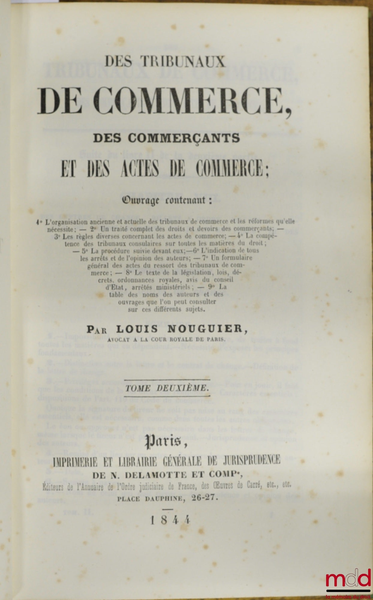 NOUGUIER (Louis) – COMMERCIAL COURTS, MERCHANTS AND COMMERCIAL ACTS, vol. 2 (out of 3 in total)