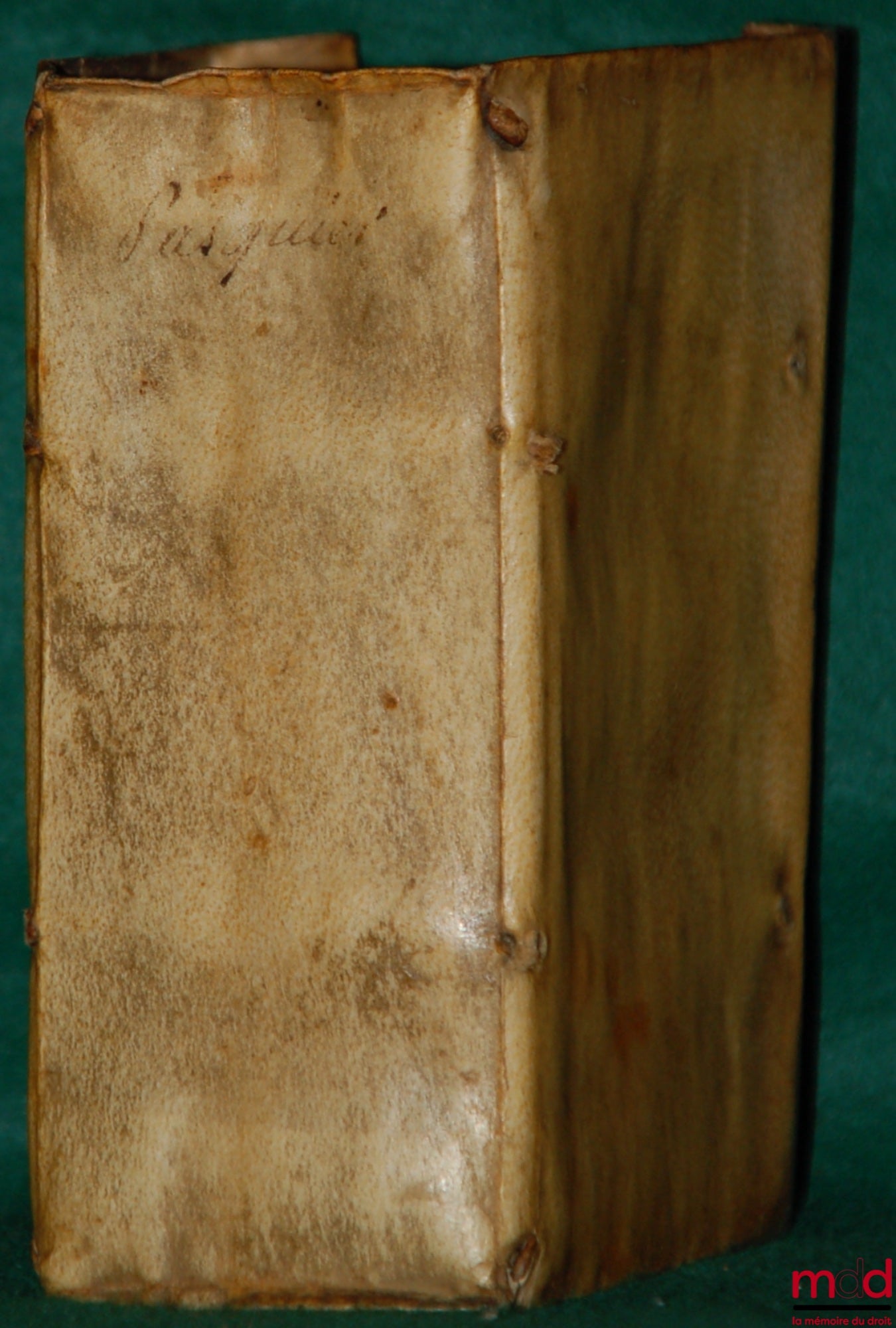 PASQUIER (Etienne) – THE LETTERS OF ESTIENNE PASQUIER, COUNSELOR & ADVOCATE GENERAL TO THE KING IN THE CHAMBER OF ACCOUNTS OF PARIS