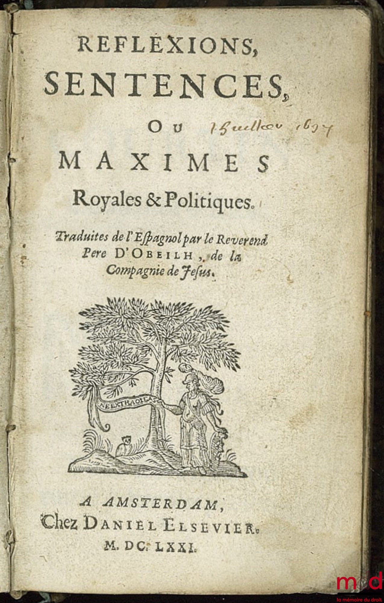 [NIREMBERG (Juan Eusebio)] – ROYAL & POLITICAL REFLECTIONS, SENTENCES OR MAXIMS translated from the Spanish by the Reverend Father François D'OBEILH of the Society of Jesus