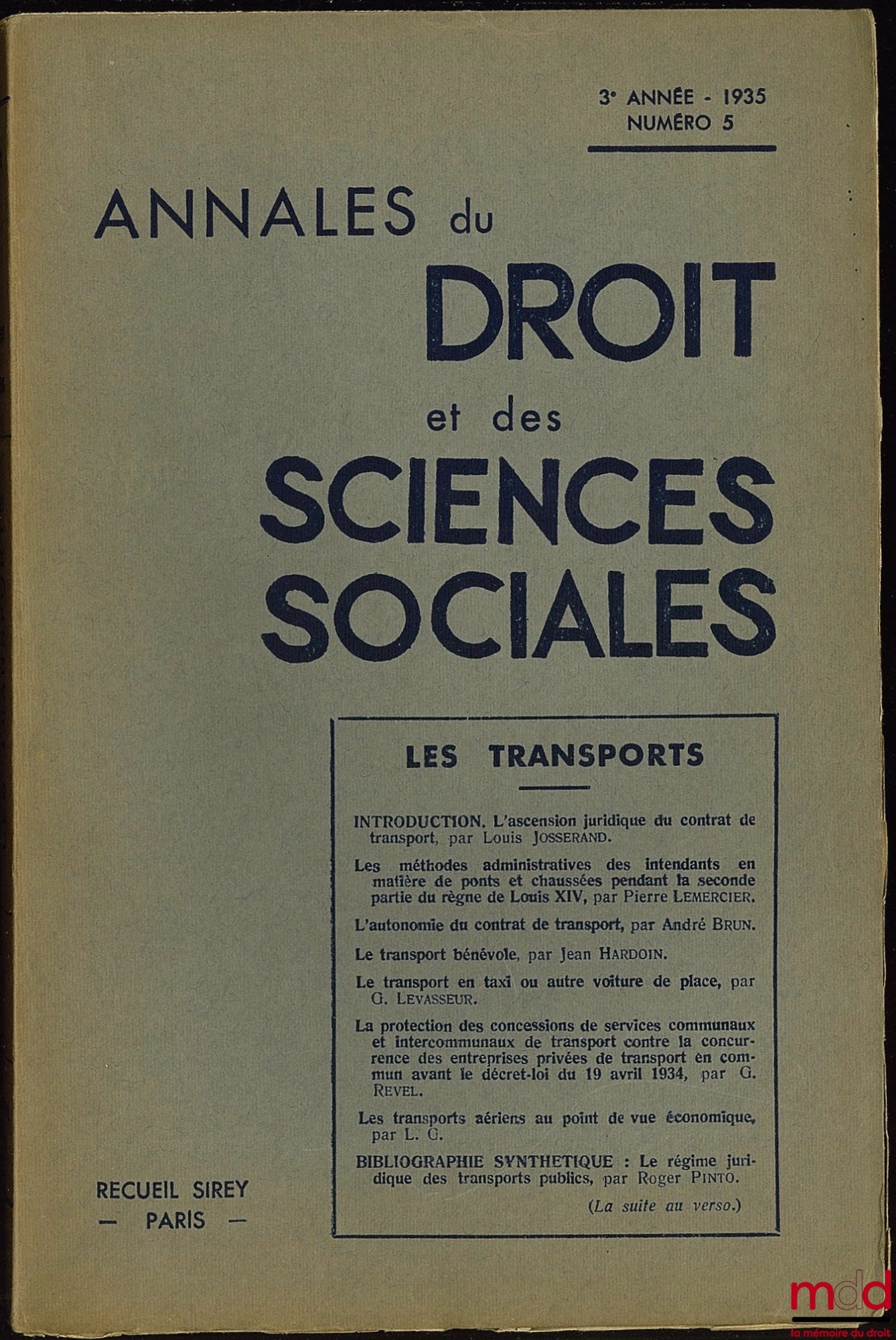 ANNALES DU DROIT ET DES SCIENCES SOCIALES, 3e année, 1935, n° 45 : LES TRANSPORTS