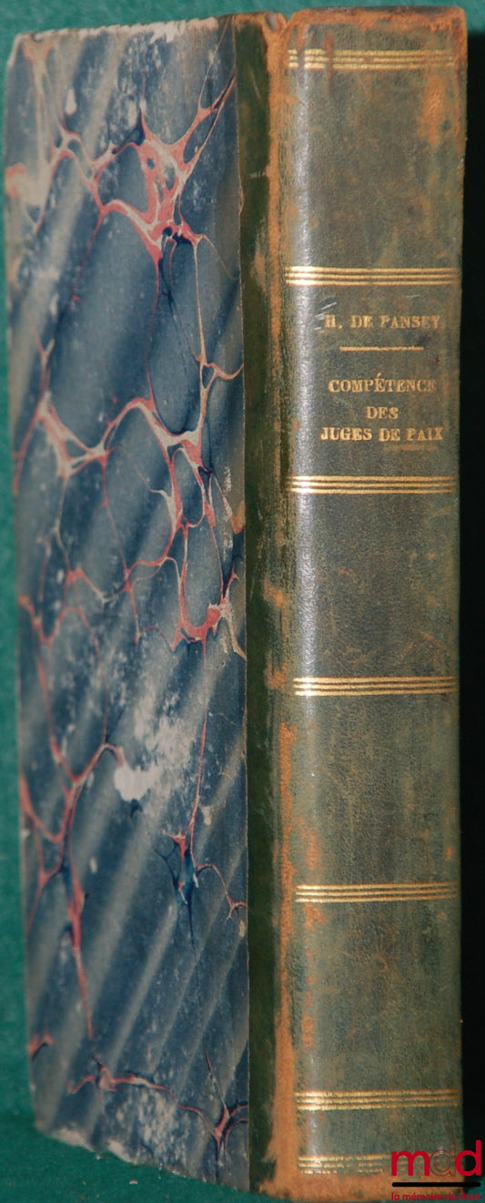 HENRION de PANSEY (Pierre Paul Nicolas) – ON THE JURISDICTION OF JUDGES OF THE PEACE, 8th ed.