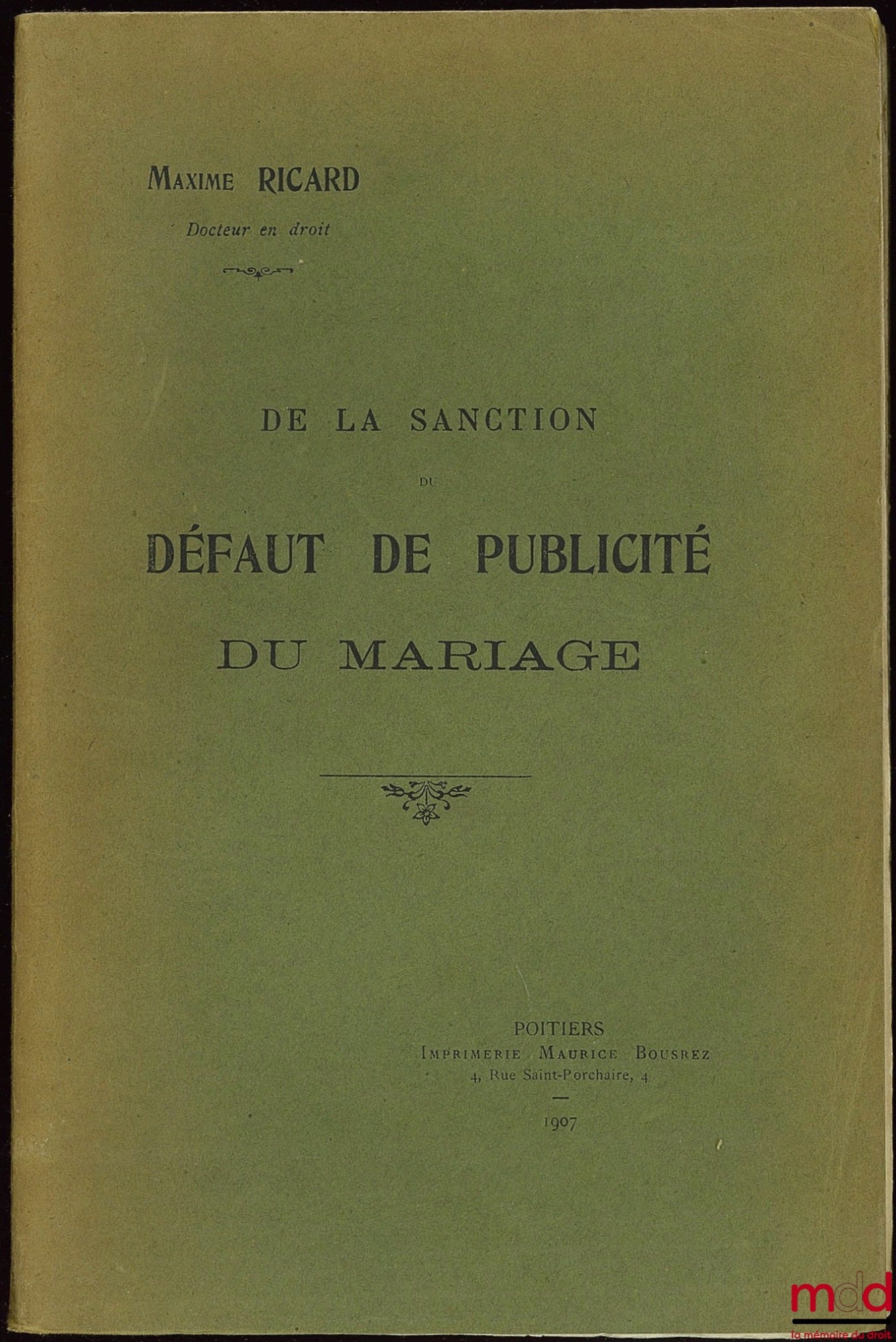 RICARD (Maxime) – DE LA SANCTION DE DÉFAUT DE PUBLICITÉ DU MARIAGE